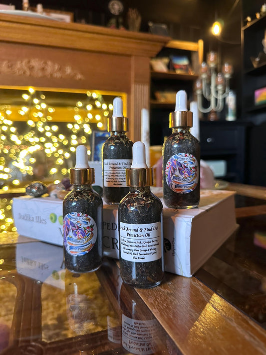 Fuck Around & Find Out - Protection Oil 2oz